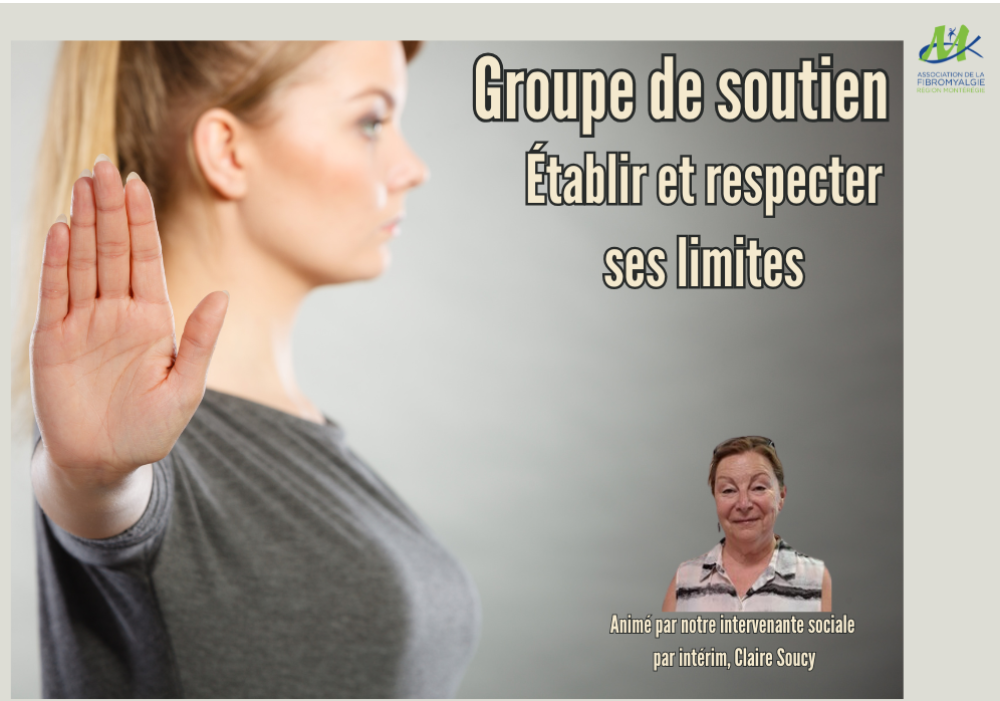 GROUPE DE SOUTIEN - COMMENT ÉTABLIR ET RESPECTER SES LIMITES