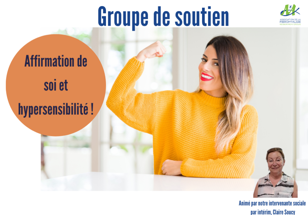 GROUPE DE SOUTIEN - APPRENEZ À VOUS AFFIRMER ET À REPRENDRE VOTRE POUVOIR