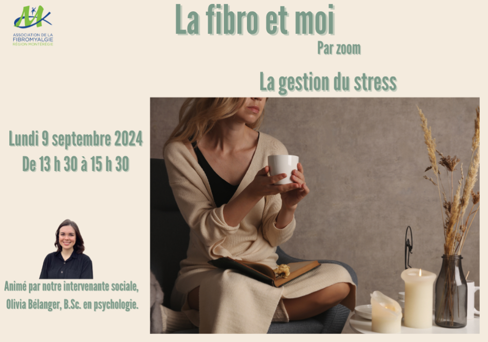 LA FIBRO ET MOI - COMPRENDRE ET MAITRISER SON STRESS POUR SOULAGER LA DOULEUR