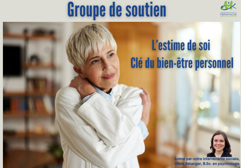 GROUPE DE SOUTIEN - L’ESTIME DE SOI : CLÉ DU BIEN-ÊTRE PERSONNEL