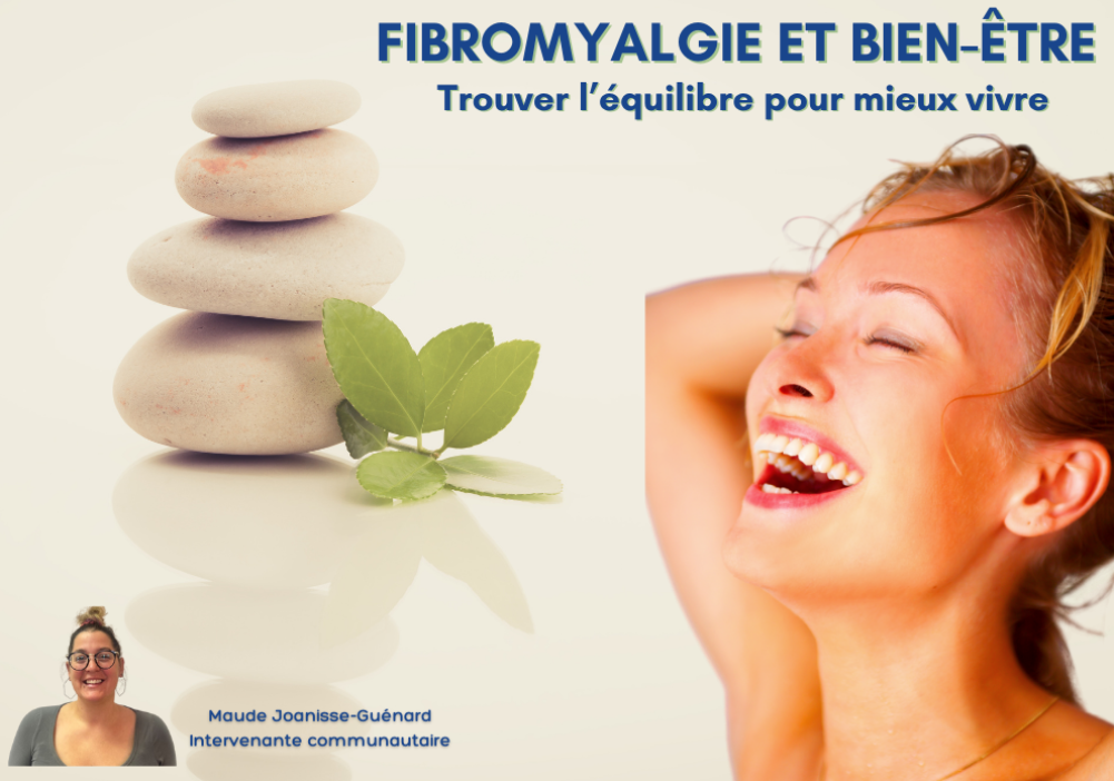 Ateliers La fibro et moi - La fibro et moi - Fibromyalgie et bien-être ...